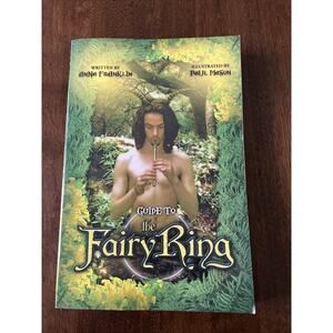 Guide to the Fairy Ring, Anne Franklin Paperback 2002